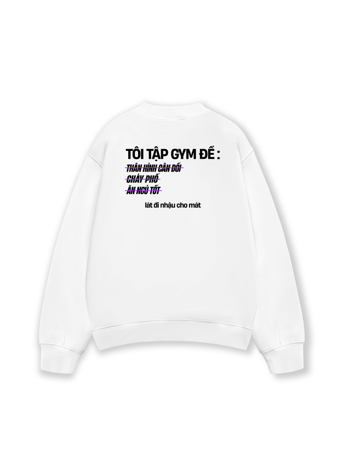 Áo Sweater Nỉ Hai Da Lý Do Đi Tập 2