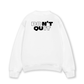 Áo Sweater Nỉ Hai Da Don't Quit