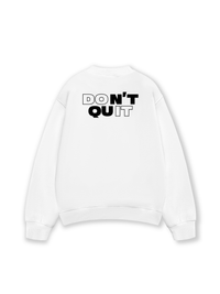 Áo Sweater Nỉ Hai Da Don't Quit