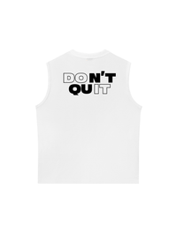 Áo Ba Lỗ Relaxed Fit Don't Quit