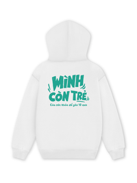 Áo Hoodie Nỉ Hai Da Mình Còn Trẻ