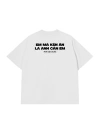 Áo Thun Relaxed Fit Em Mà Kén Ăn