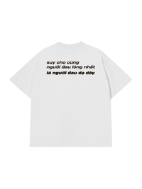 Áo Thun Relaxed Fit Người Đau Lòng Nhất