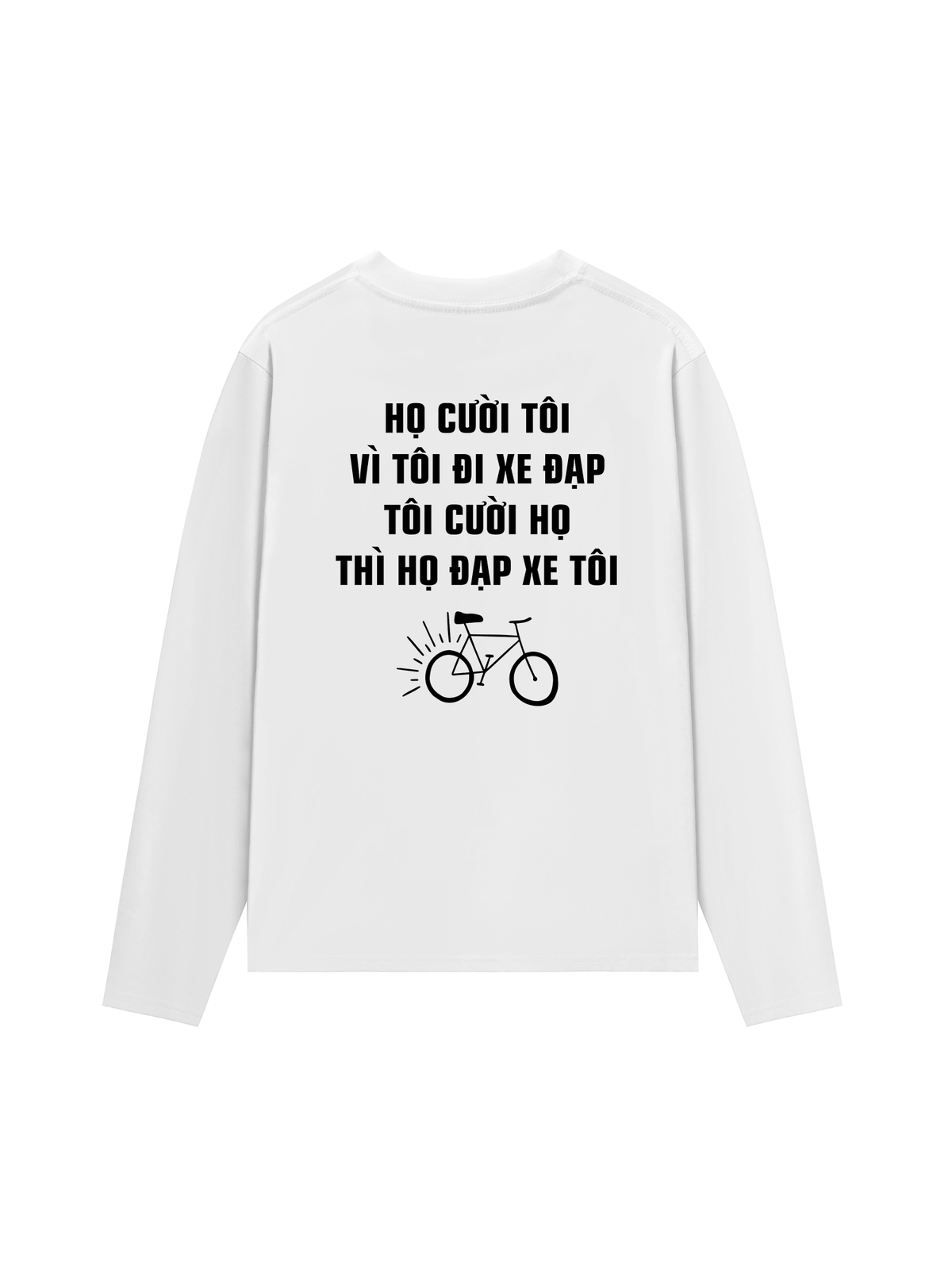 Áo Dài Tay Họ Cười Tôi Vì Tôi Đi Xe Đạp