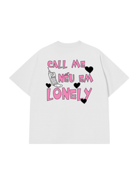 Áo Thun Relaxed Fit Call Me Nếu Em Lonely