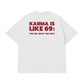 Áo Thun Relaxed Fit Karma Like 69