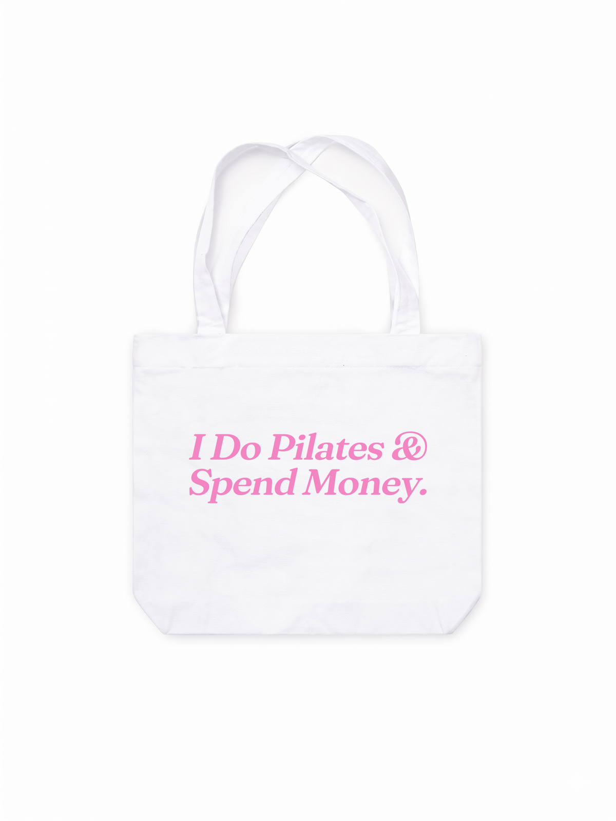 Túi Tote I Do Pilates