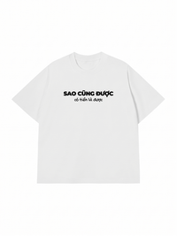 Áo Thun Relaxed Fit Sao Cũng Được