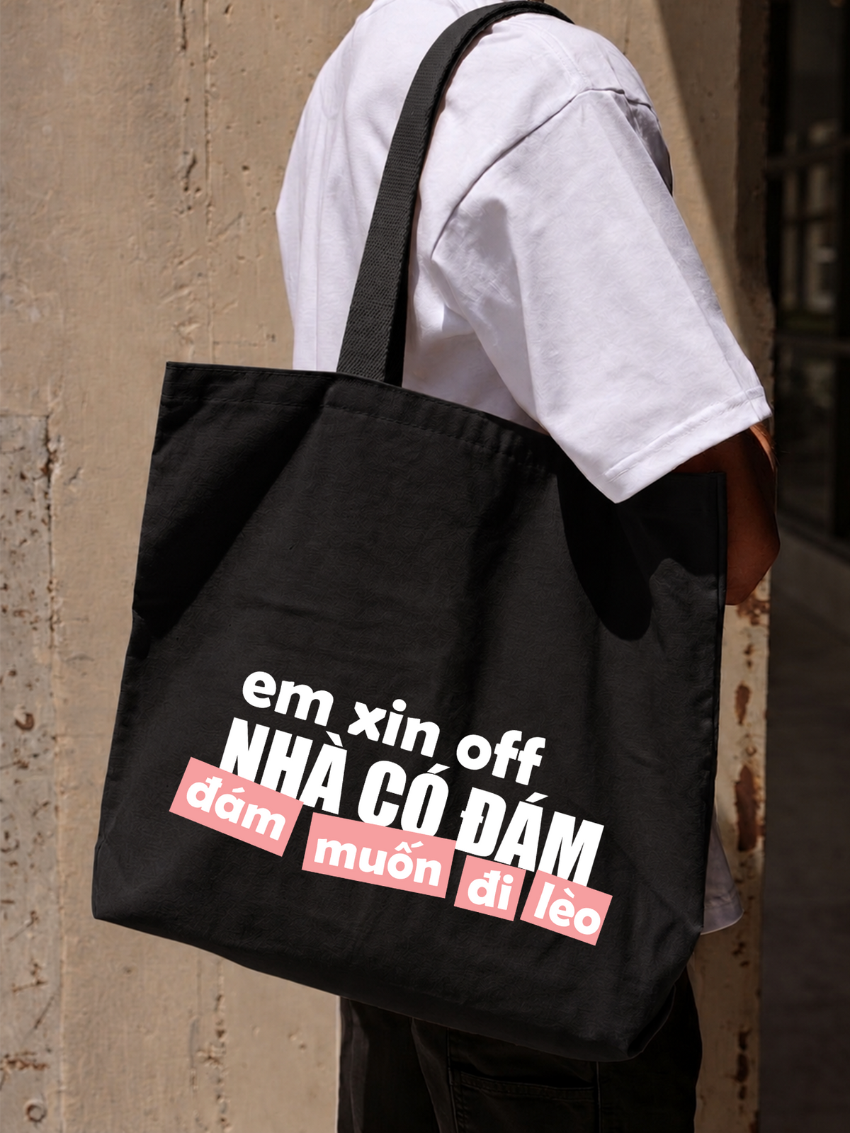 Túi Tote Đám Muốn Đi Lèo