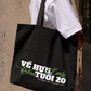 Túi Tote Về Hưu Tuổi 20