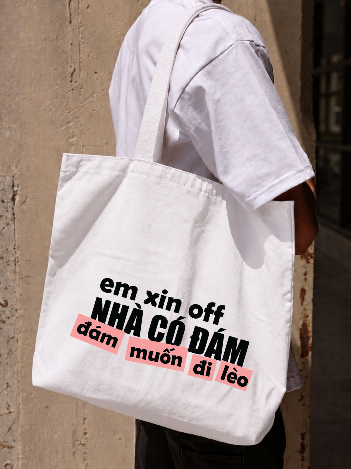 Túi Tote Đám Muốn Đi Lèo