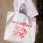 Túi Tote Out Of Office