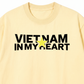 Áo Thun Relaxed Fit Việt Nam In My Heart