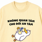 Áo Thun Relaxed Fit Không Quan Tâm