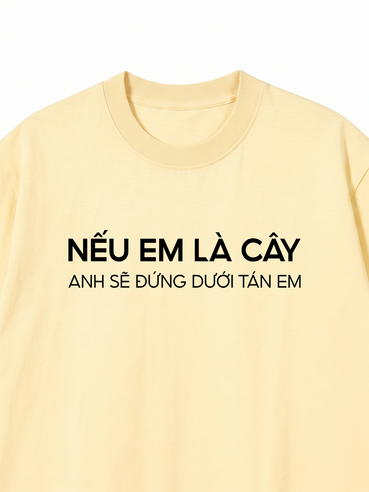 Áo Thun Relaxed Fit Nếu Em Là Cây