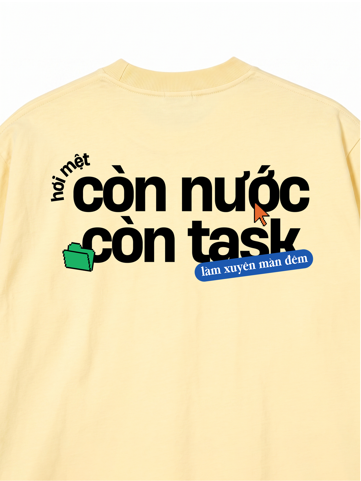 Áo Thun Relaxed Fit Còn Nước Còn Task