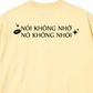 Áo Thun Relaxed Fit Nói Không Nhớ