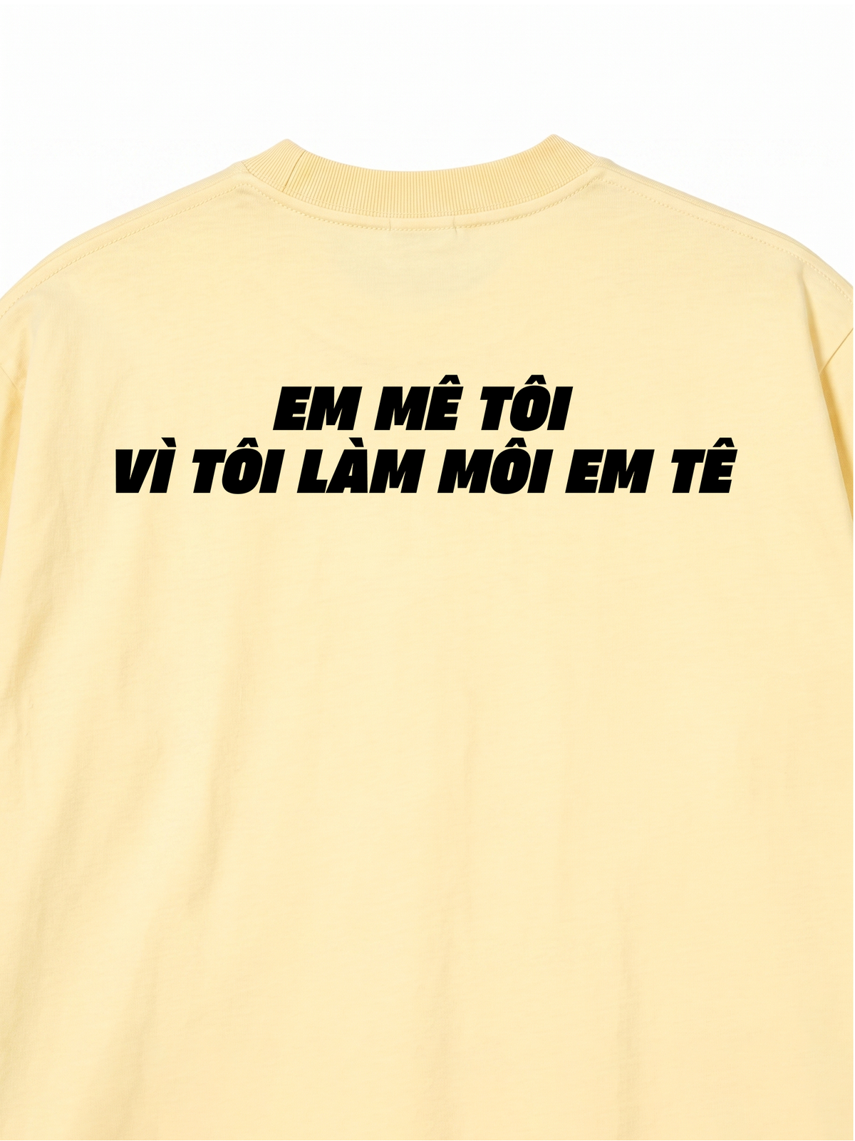 Áo Thun Relaxed Fit Em Mê Tôi