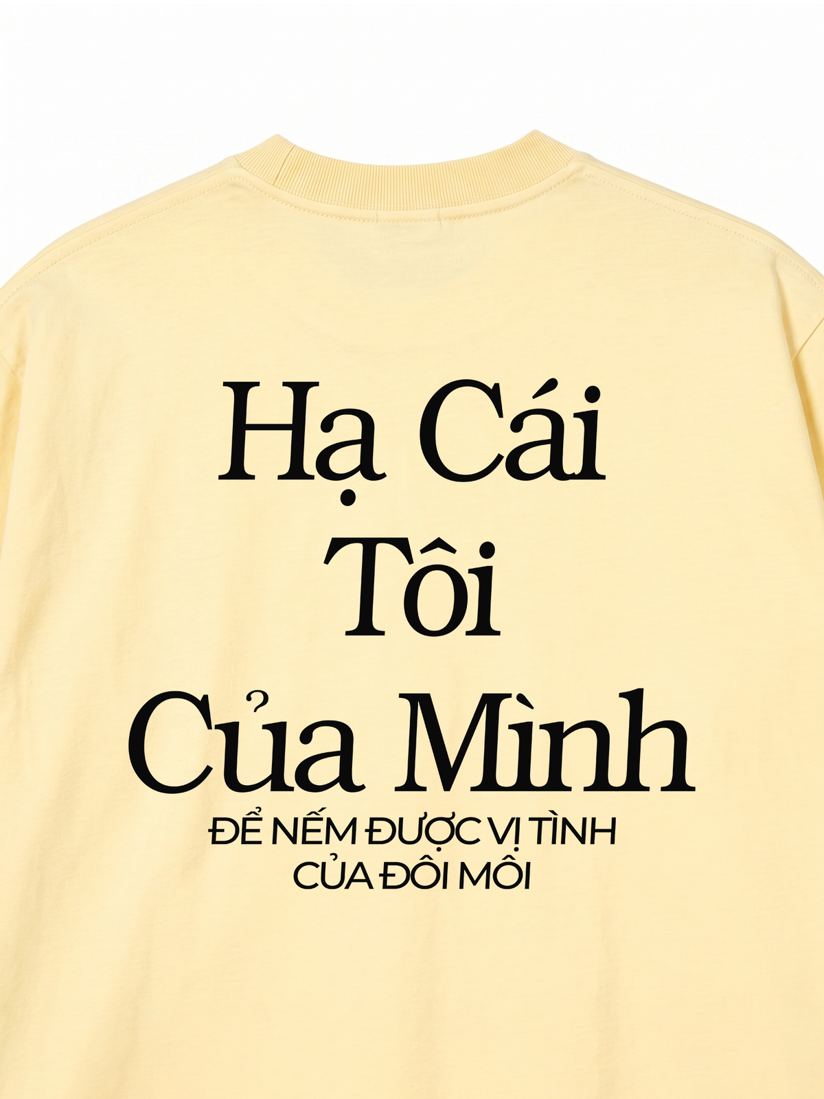 Áo Thun Relaxed Fit Hạ Cái Tôi Của Mình