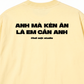 Áo Thun Relaxed Fit Anh Mà Kén Ăn