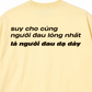 Áo Thun Relaxed Fit Người Đau Lòng Nhất