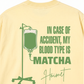 Áo Thun Relaxed Fit Blood Type Is Matcha