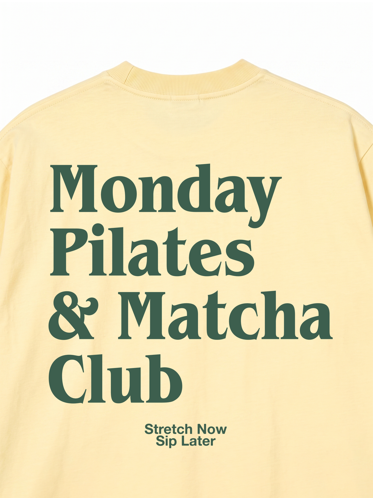 Áo Thun Relaxed Fit Monday Pilates & Matcha