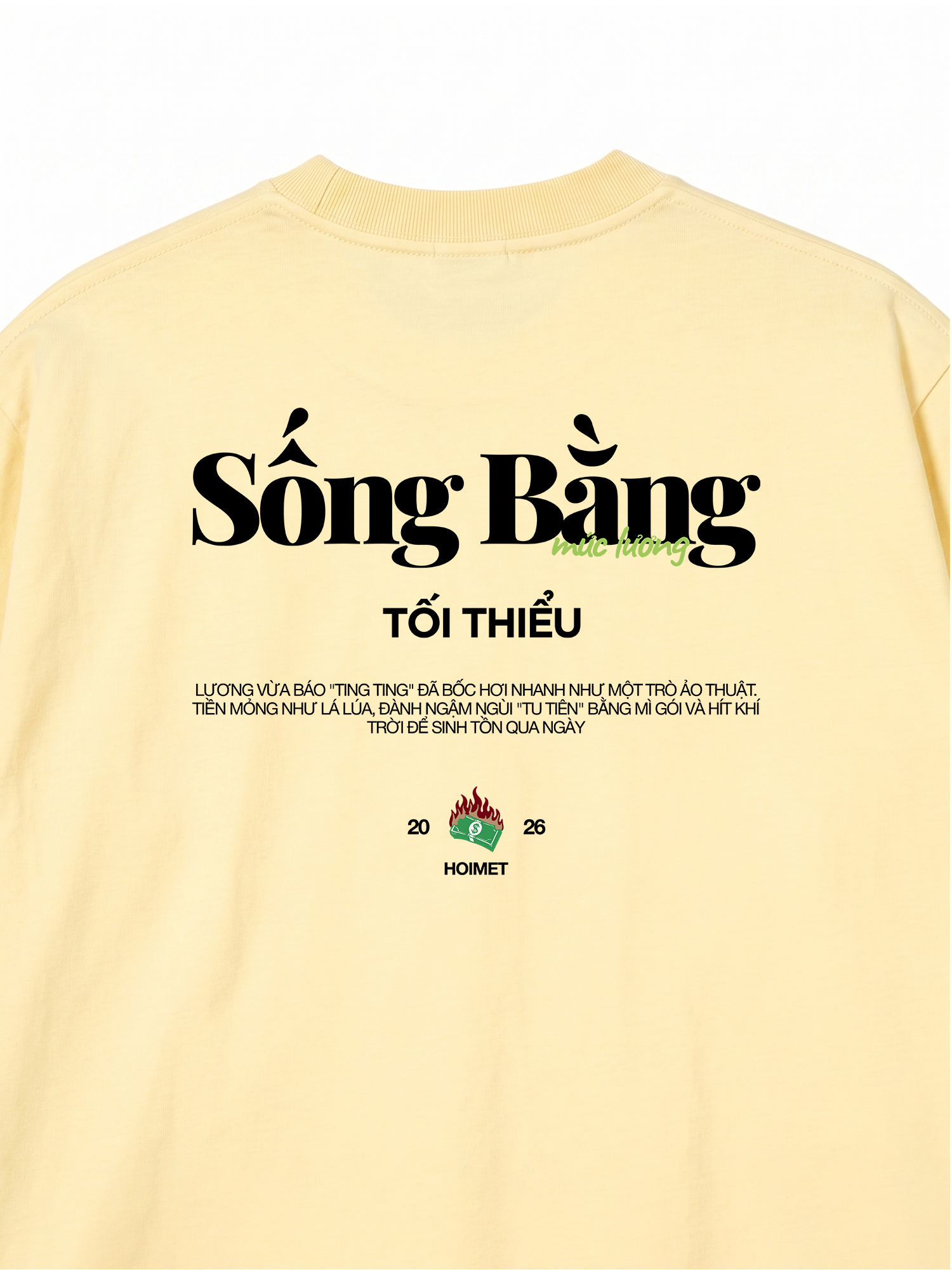 Áo Thun Relaxed Fit Sống Bằng Mức Lương Tối Thiểu