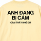 Áo Thun Relaxed Fit Anh Đang Bị Cảm