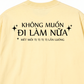 Áo Thun Relaxed Fit Không Muốn Đi Làm