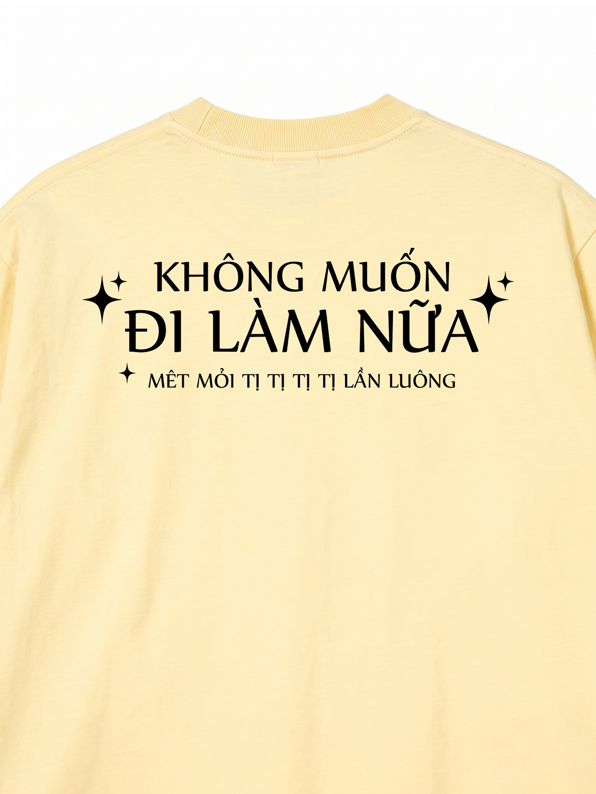 Áo Thun Relaxed Fit Không Muốn Đi Làm