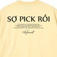 Áo Thun Relaxed Fit Sợ Pick Rồi