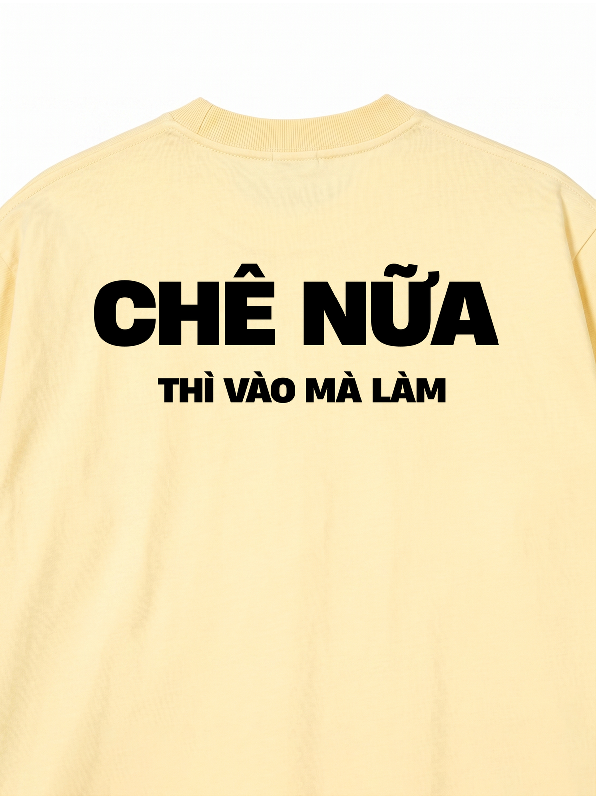Áo Thun Relaxed Fit Chê Nữa Thì Vào Mà Làm