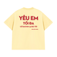 Áo Thun Relaxed Fit Yêu Em Tối Đa