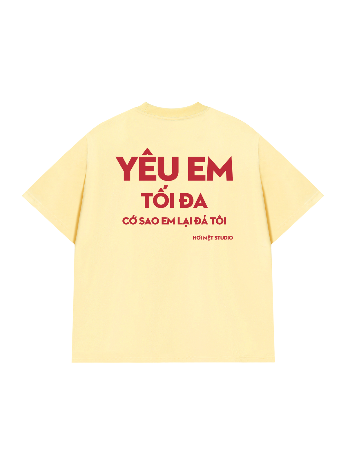 Áo Thun Relaxed Fit Yêu Em Tối Đa