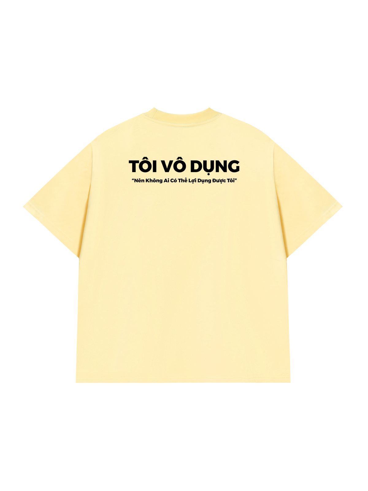 Áo Thun Relaxed Fit Tôi Vô Dụng