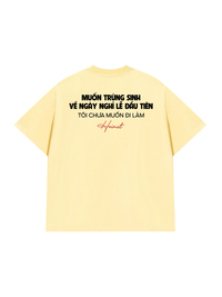 Áo Thun Relaxed Fit Không Muốn Làm