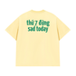 Áo Thun Relaxed Fit Sad Today