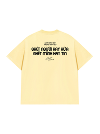 Áo Thun Relaxed Fit Hay Hứa Hay Tin