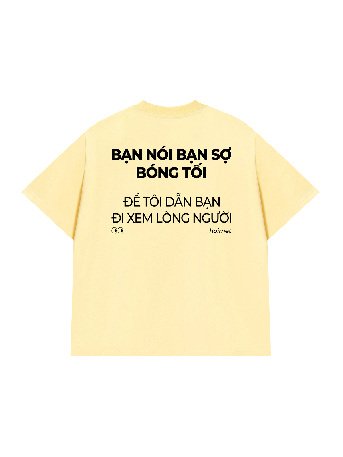 Áo Thun Relaxed Fit Bạn Nói Bạn Sợ Bóng Tối