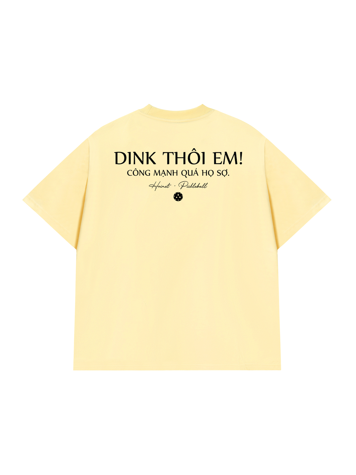 Áo Thun Relaxed Fit Dink Thôi Em