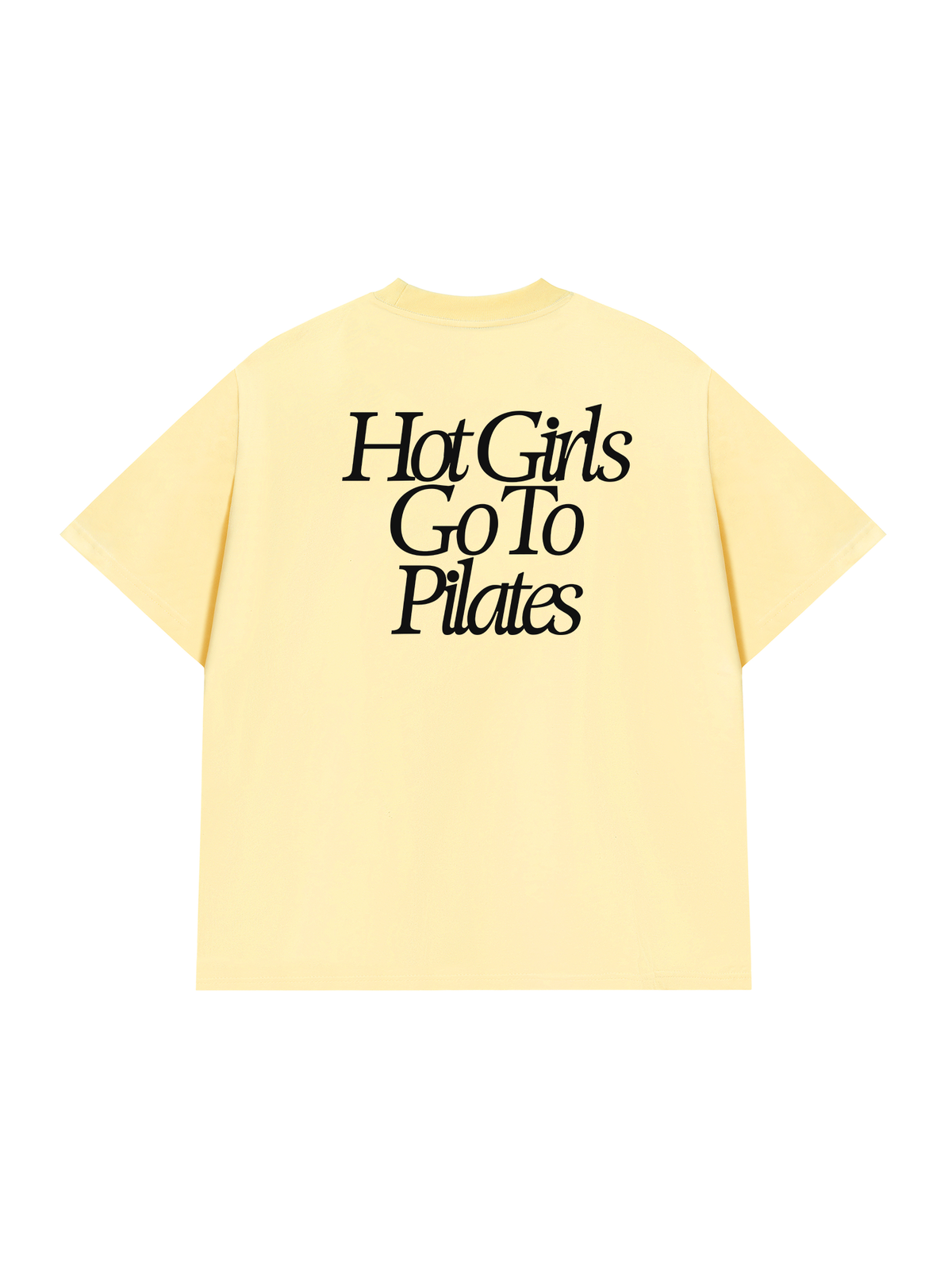 Áo Thun Relaxed Fit Hot Girls Go To Pilates