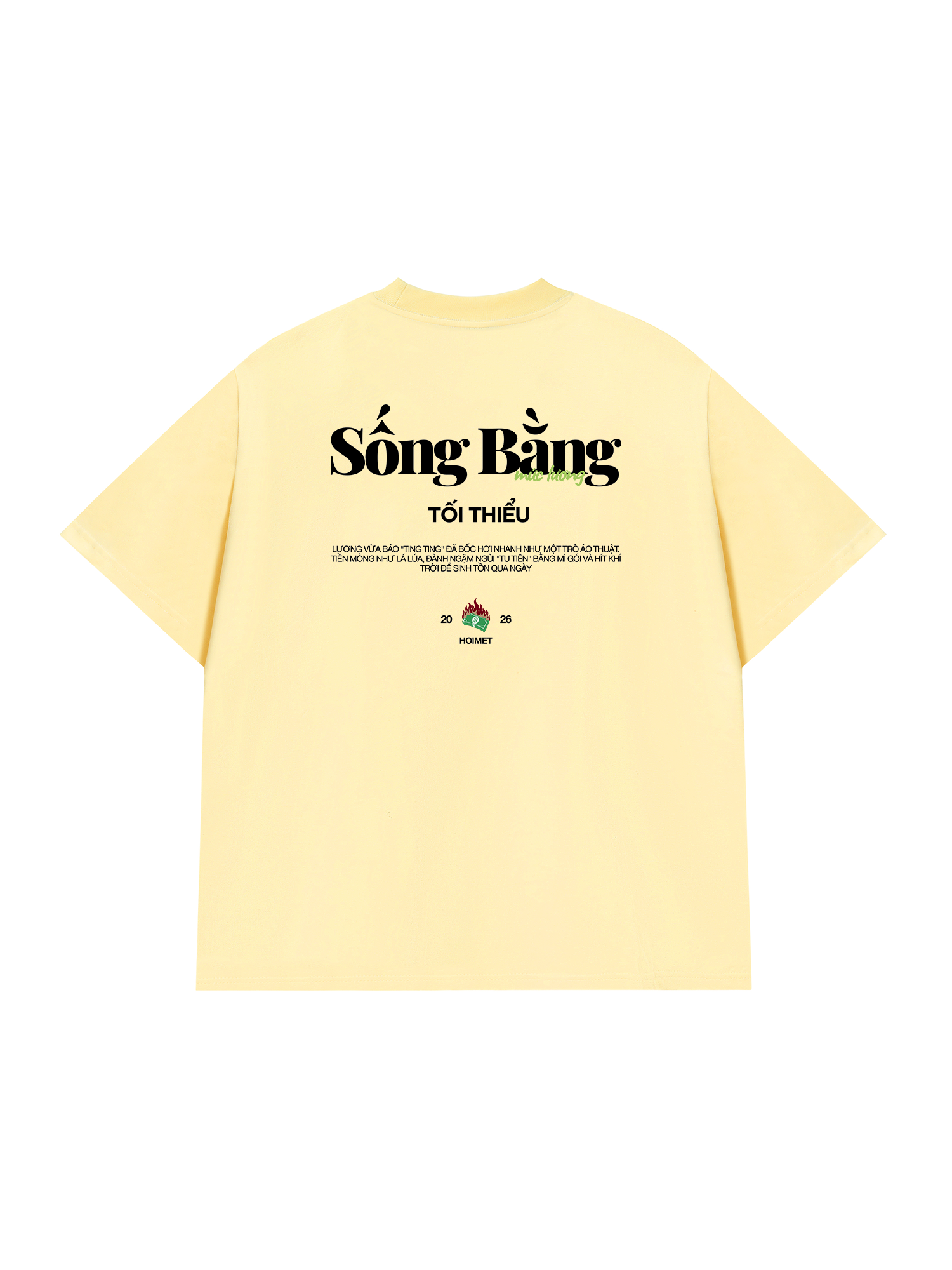 Áo Thun Relaxed Fit Sống Bằng Mức Lương Tối Thiểu