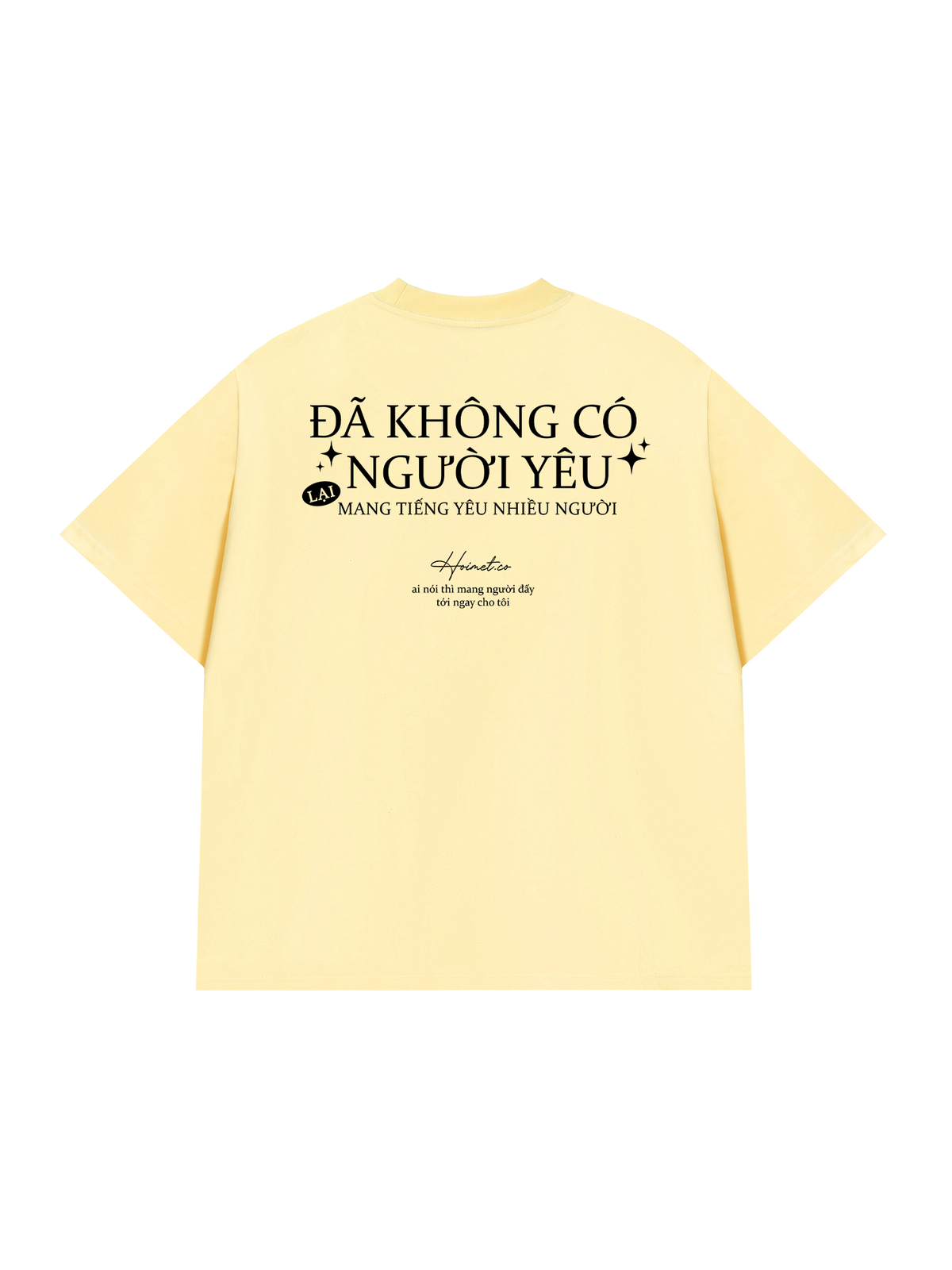 Áo Thun Relaxed Fit Không Có Người Yêu