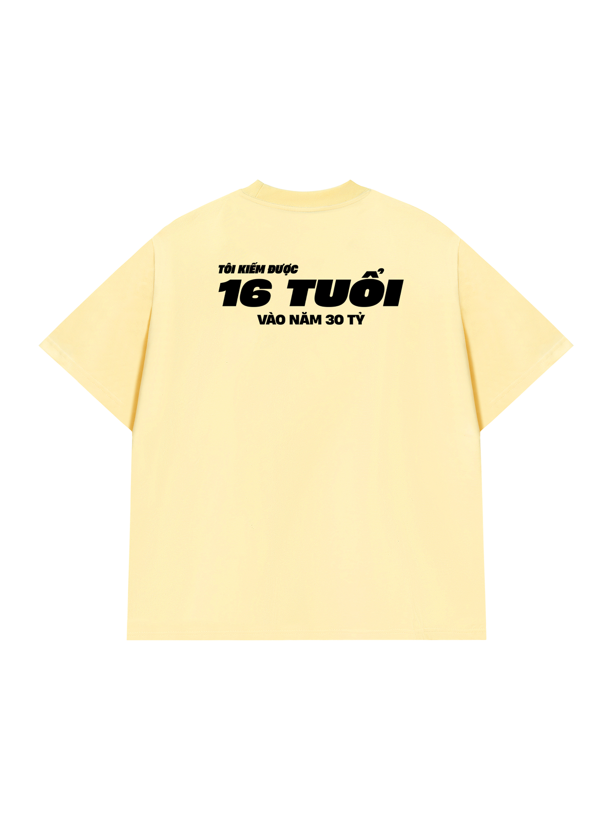 Áo Thun Relaxed Fit Kiếm Được 16 Tuổi