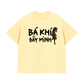 Áo Thun Relaxed Fit Bá Khí Đầy Mình