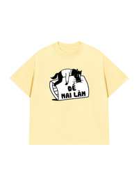 Áo Thun Relaxed Fit Để Mai Làm Đi