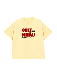Áo Thun Relaxed Fit Ghét Nhậu