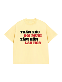 Áo Thun Relaxed Fit Thân Xác Đôi Mươi
