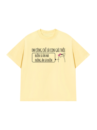 Áo Thun Relaxed Fit Em Cũng Là Con Gái Thôi